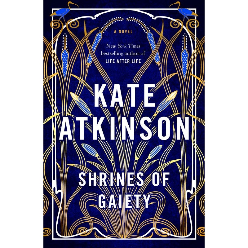 Shrines of Gaiety : A Novel