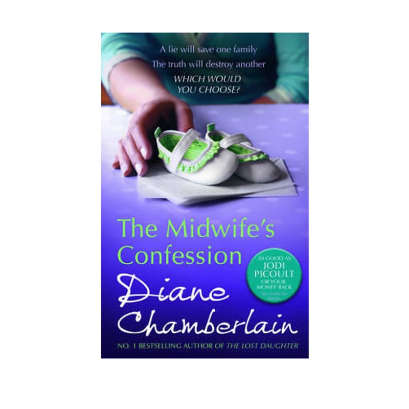 The Midwife’s Confession Book – Diane Chamberlain