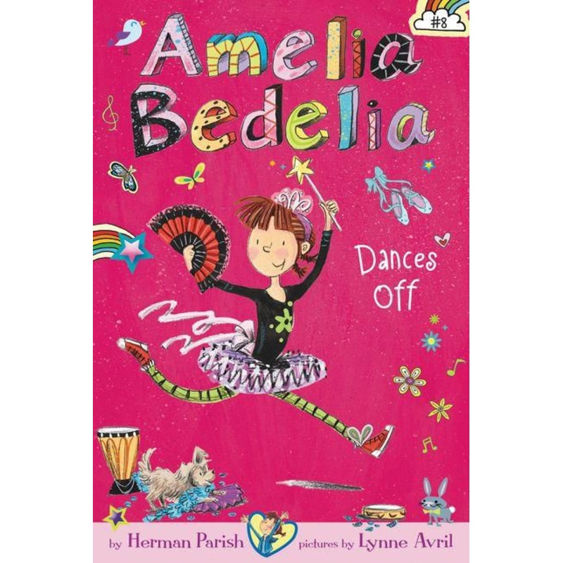 Amelia Bedelia Dances Off (Amelia Bedelia Chapter Book Series #8) Paperback