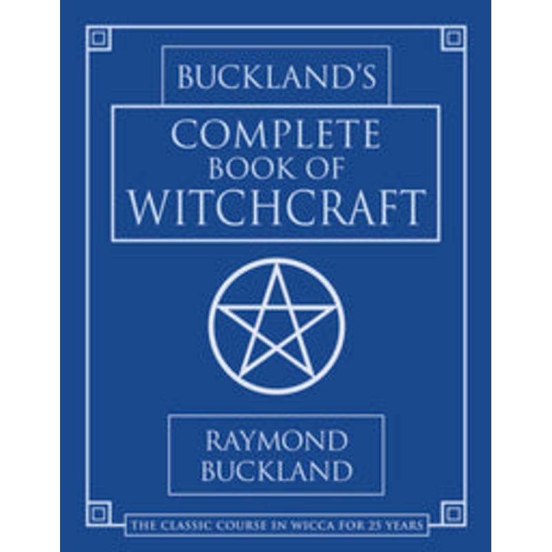 Buckland’s Complete Book of Witchcraft