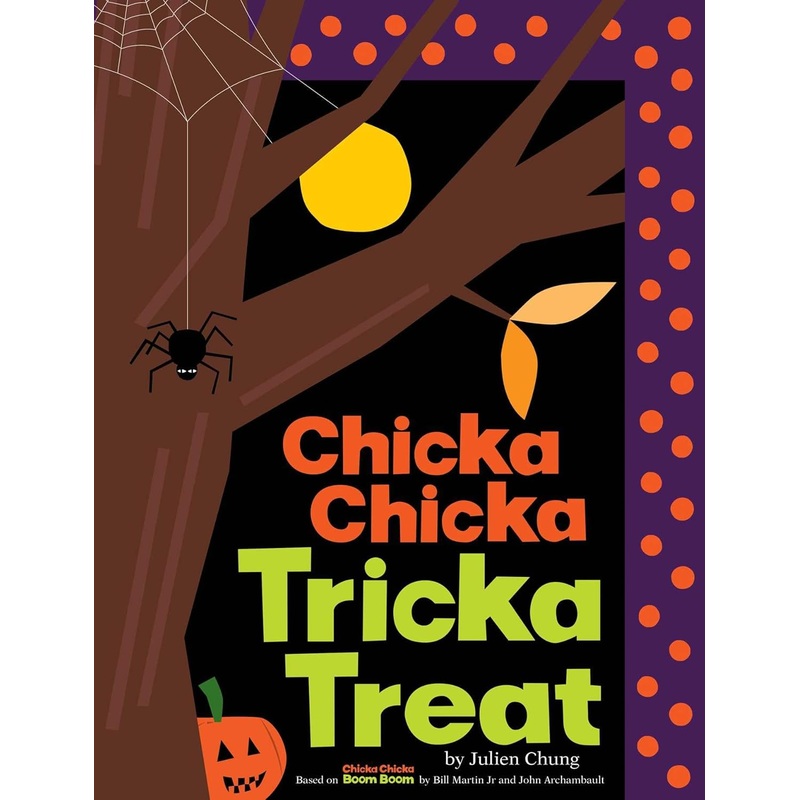 Chicka Chicka Tricka Treat Hardcover