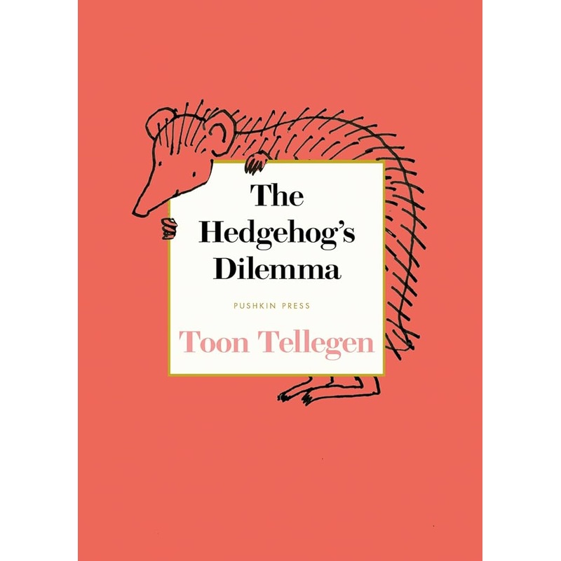 The Hedgehogs Dilemma