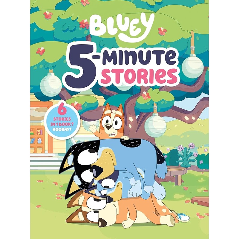 Bluey 5-Minute Stories: 6 Stories in 1 Book? Hooray!
