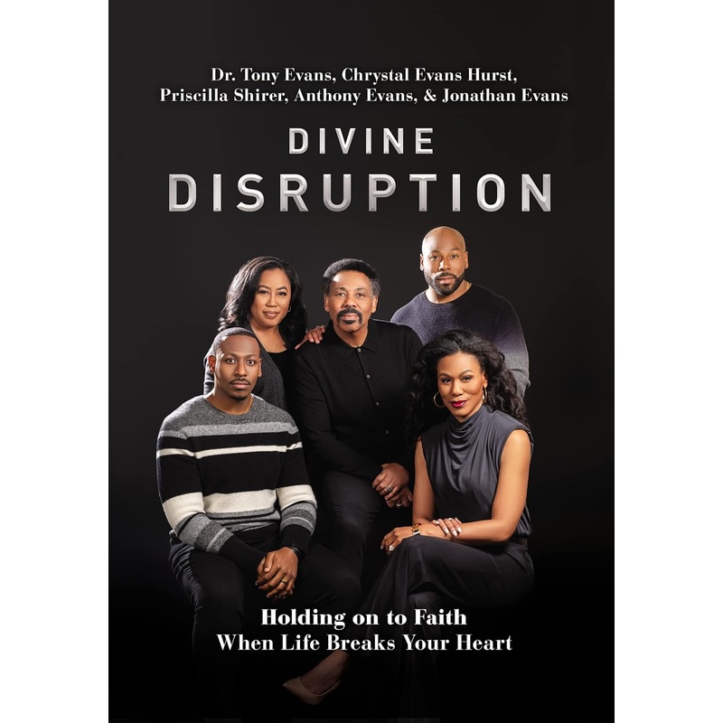 Divine Disruption: Holding on to Faith When Life Breaks Your Heart Paperback