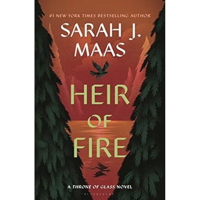 Heir of Fire: Throne of Glass Novel #3 by Sarah J. Maas