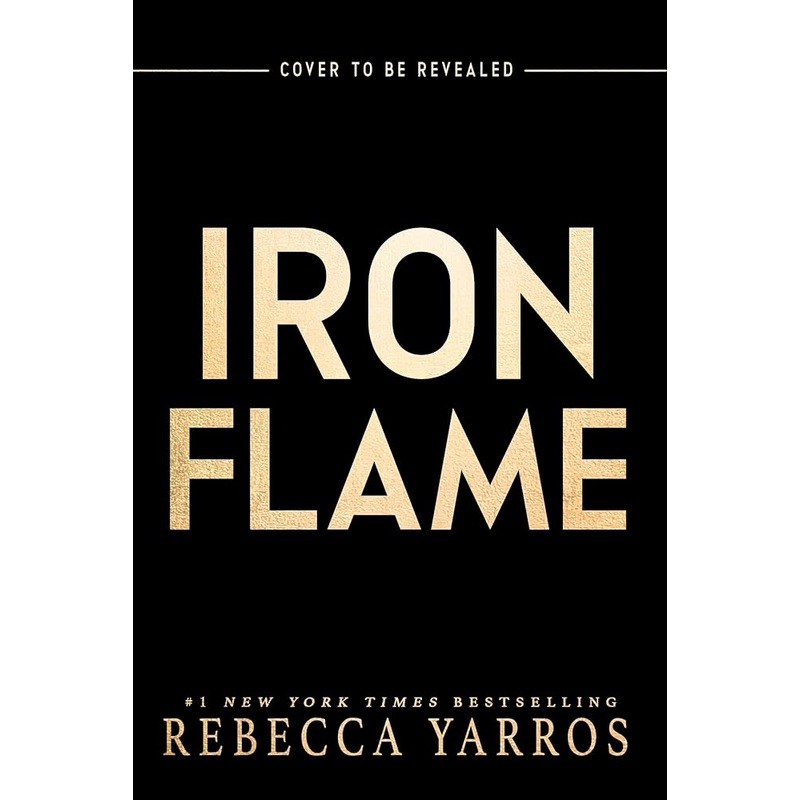 Iron Flame (The Empyrean, 2)