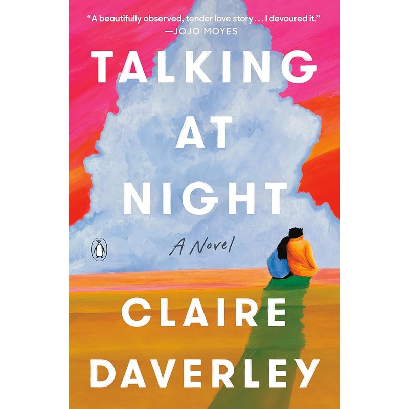 Talking at Night: A Novel