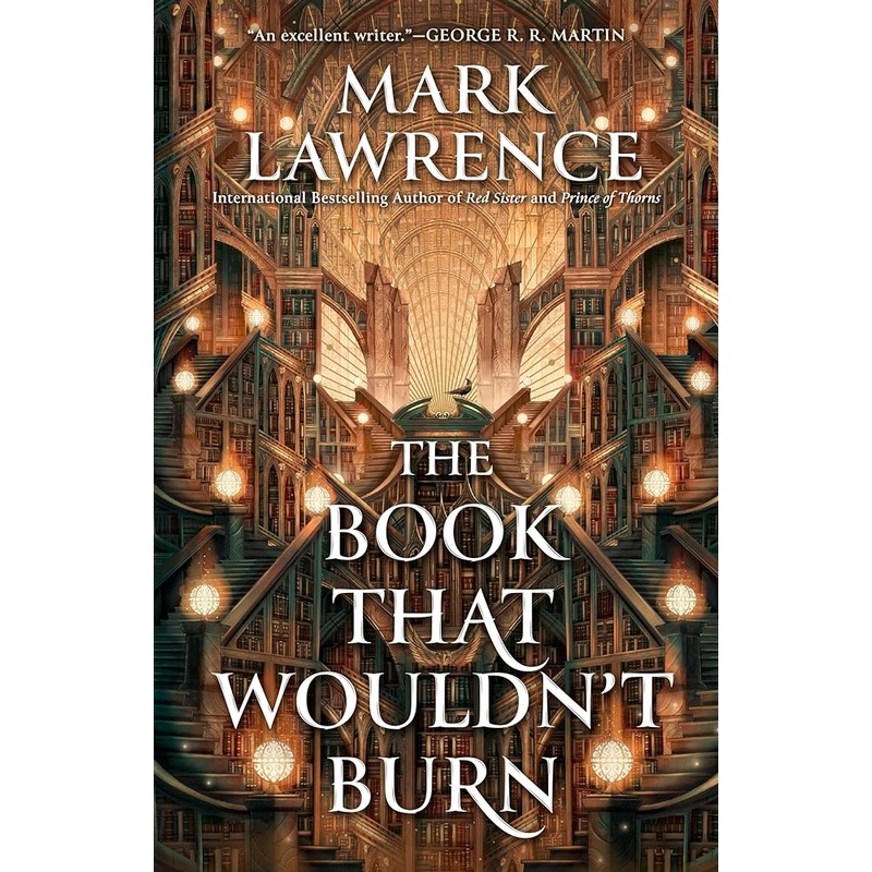 The Book That Wouldn’t Burn (The Library Trilogy)