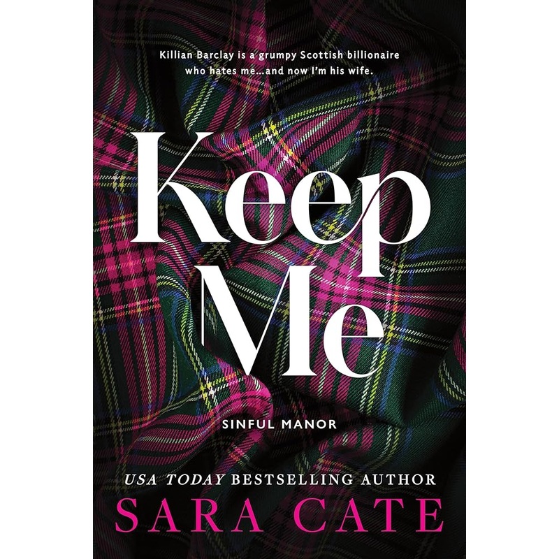 Keep Me (Sinful Manor, 1)