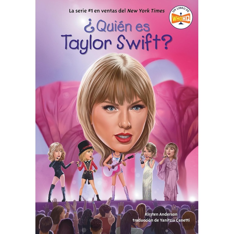 Quin es Taylor Swift? (Who Is Taylor Swift? Spanish Edition) (Quin fue?)
