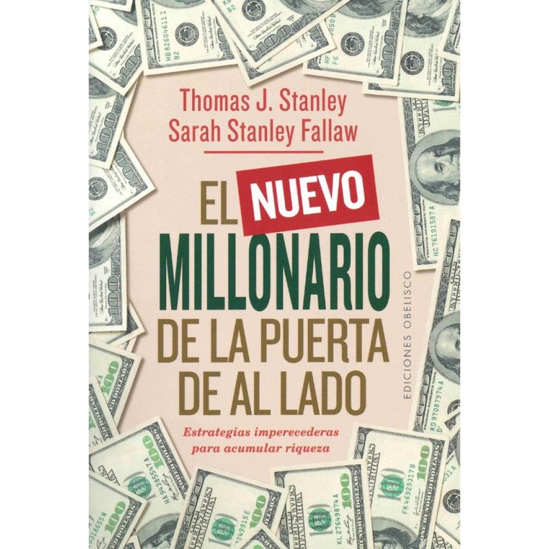 El Nuevo millonario de la Puerta de al Lado