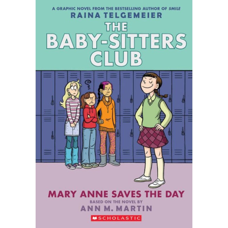 Mary Anne Saves the Day: A Graphic Novel (the Baby-Sitters Club #3) Paperback