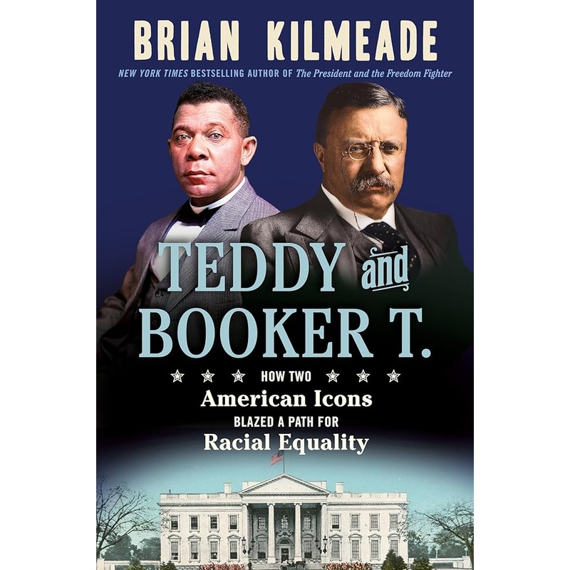 Teddy and Booker T.: How Two American Icons Blazed a Path for Racial Equality