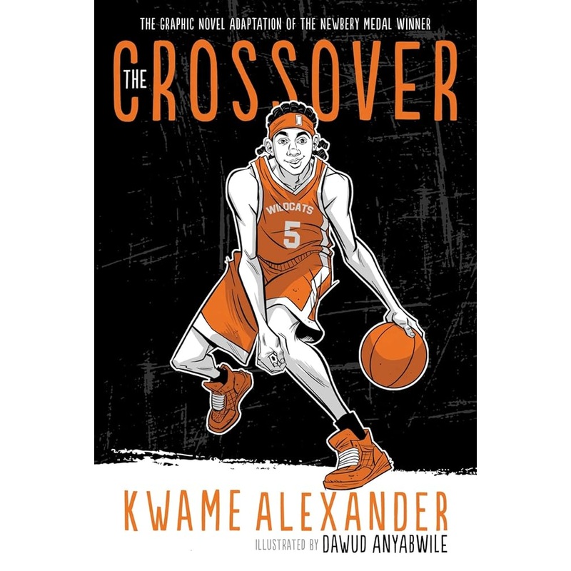 The Crossover Graphic Novel (The Crossover Series)