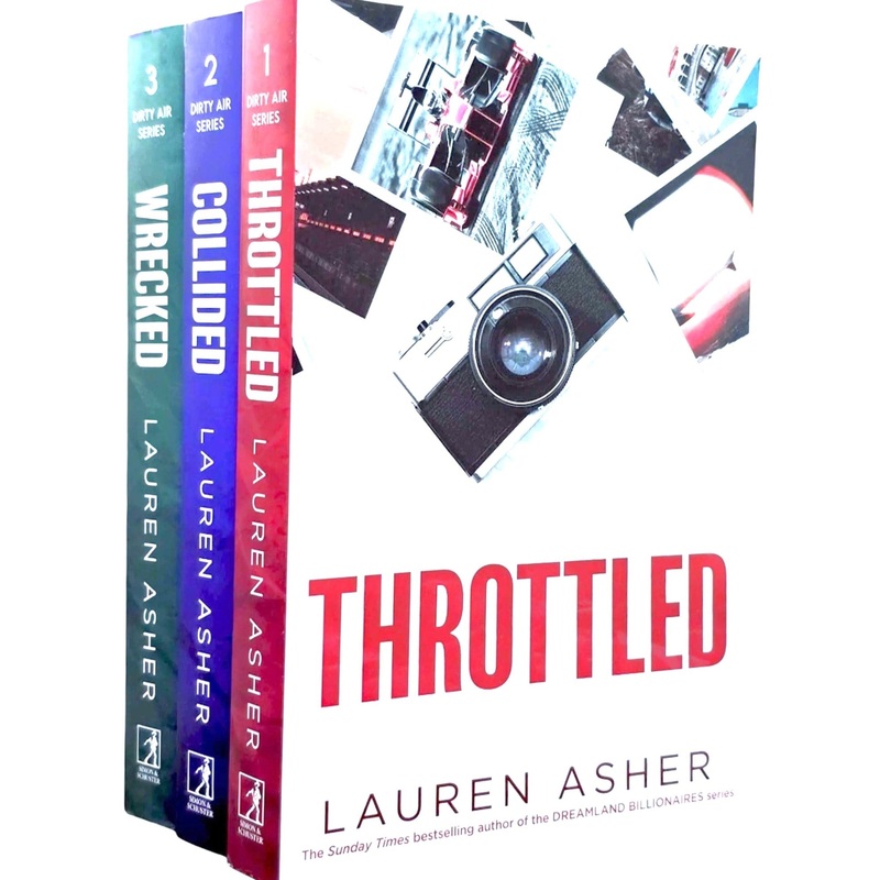 The Dirty Air Series Collection 3 books Set By Lauren Asher((Throttled ,Collided ,Wrecked)