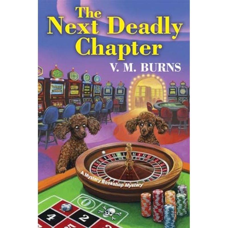 The Next Deadly Chapter (Mystery Bookshop #10)