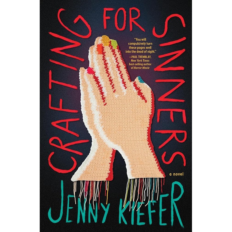 (10/07/25 PREORDER) Crafting for Sinners: A Novel