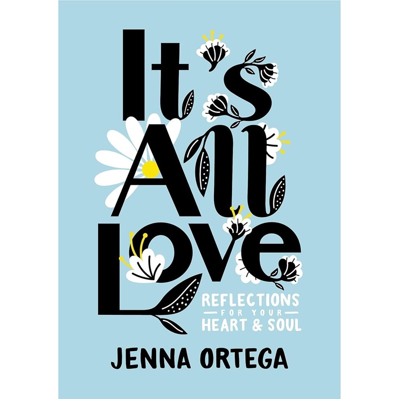 It’s All Love: Reflections for Your Heart & Soul