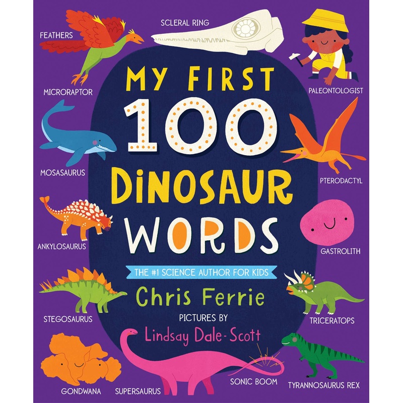 My First 100 Dinosaur Words (BB-Padded)