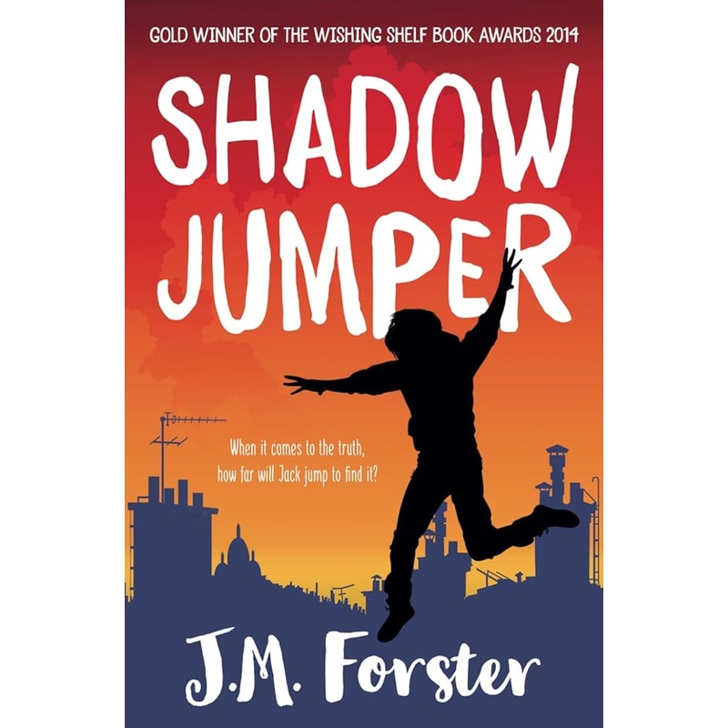 Shadow Jumper: A mystery adventure book for children and teens aged 10-14 (A Shadow Jumper Mystery Adventure)