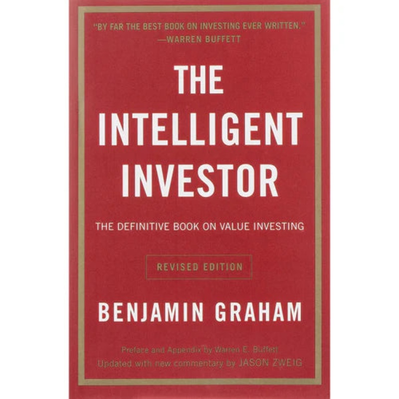 The Intelligent Investor Book – Definitive on Value Investing By Benjamin Graham