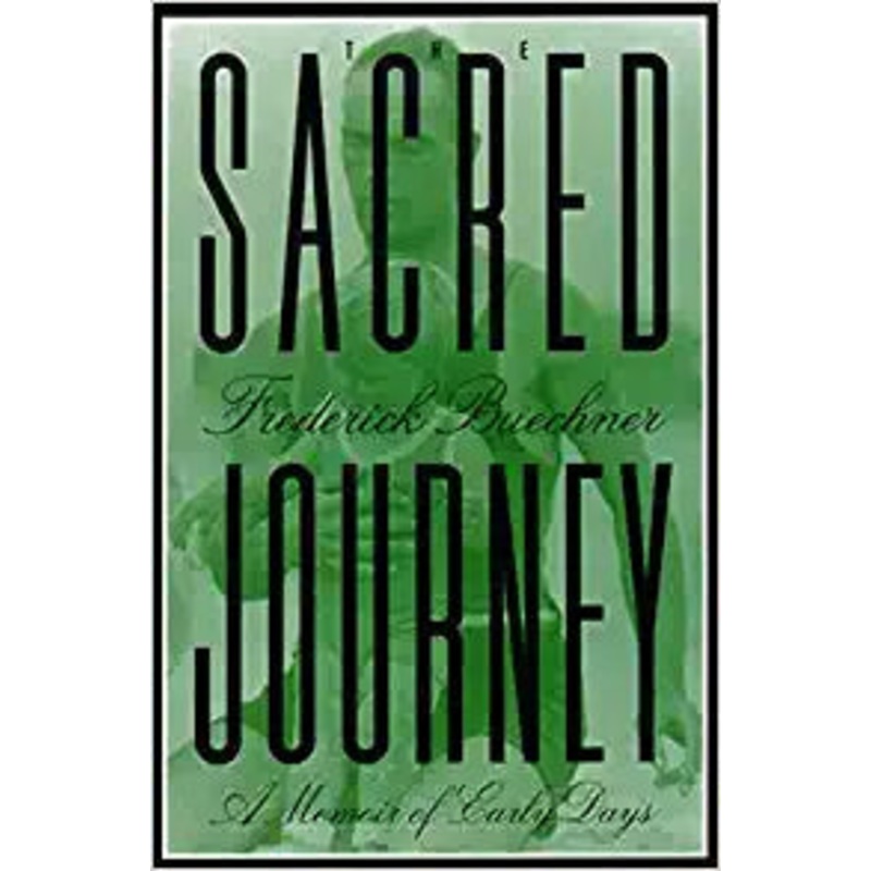 The Sacred Journey: A Memoir of Early Days