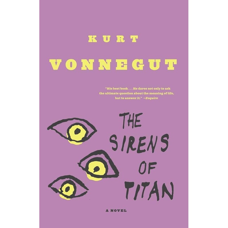 The Sirens of Titan: A Novel by Kurt Vonnegut