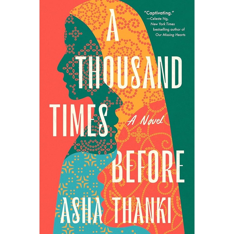 A Thousand Times Before: A Novel