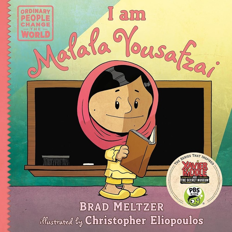 I am Malala Yousafzai (Ordinary People Change the World)