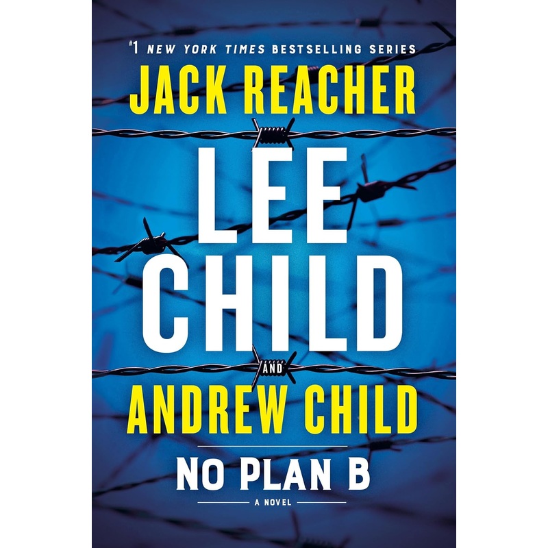 No Plan B: A Jack Reacher Novel Paperback