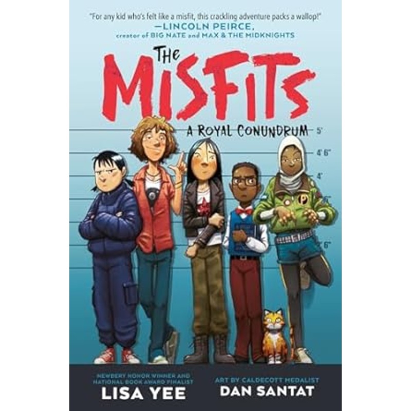 The Misfits: A Royal Conundrum Book 1 by Lisa Yee
