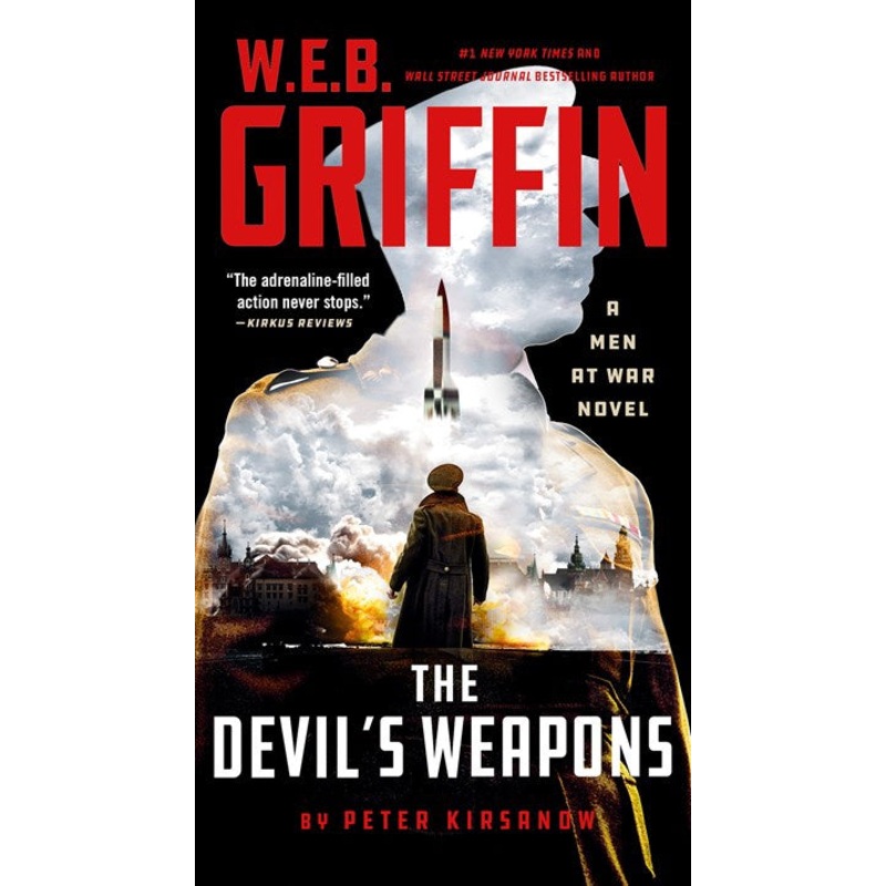W. E. B. Griffin The Devil’s Weapons