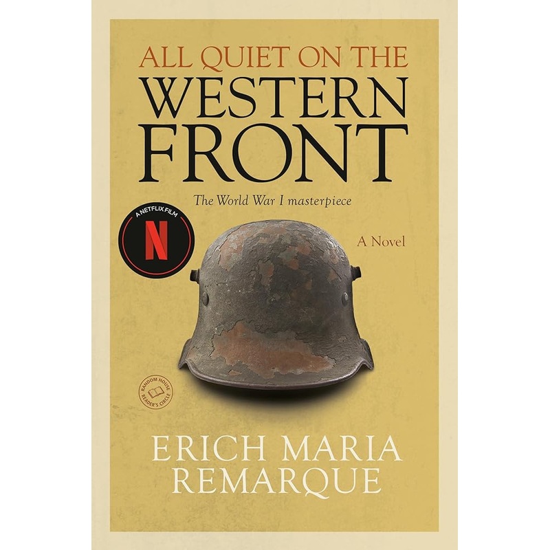 All Quiet on the Western Front: A Novel