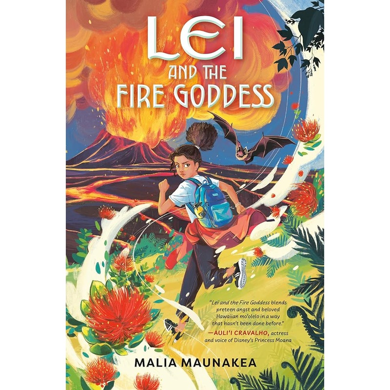 Lei and the Fire Goddess (Lei and the Legends)