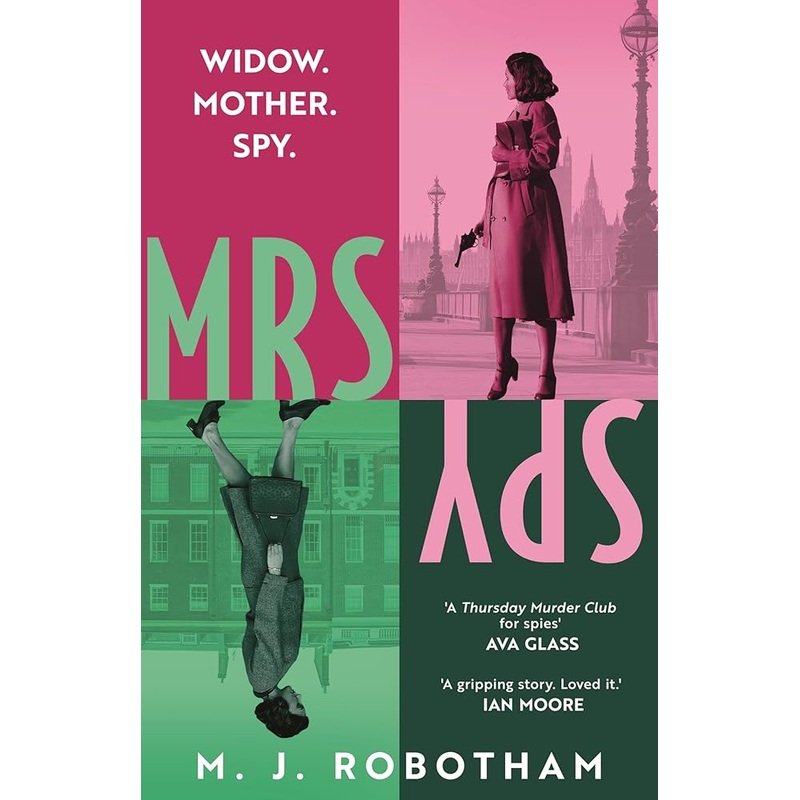 Mrs Spy: An evocative and exhilarating ride through 60s London, described as “The Thursday Murder Club for spies”