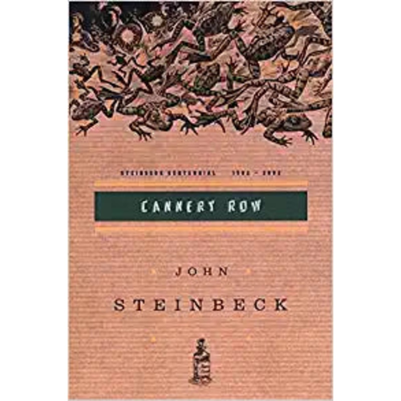 Cannery Row: Steinbeck Centennial Edition