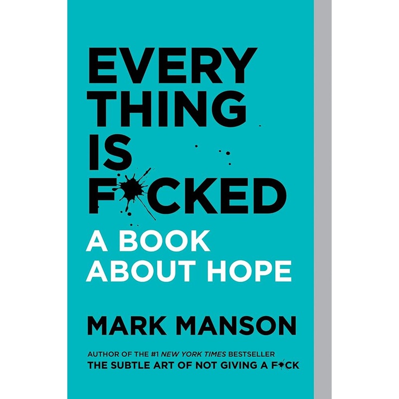 Everything Is F*cked
