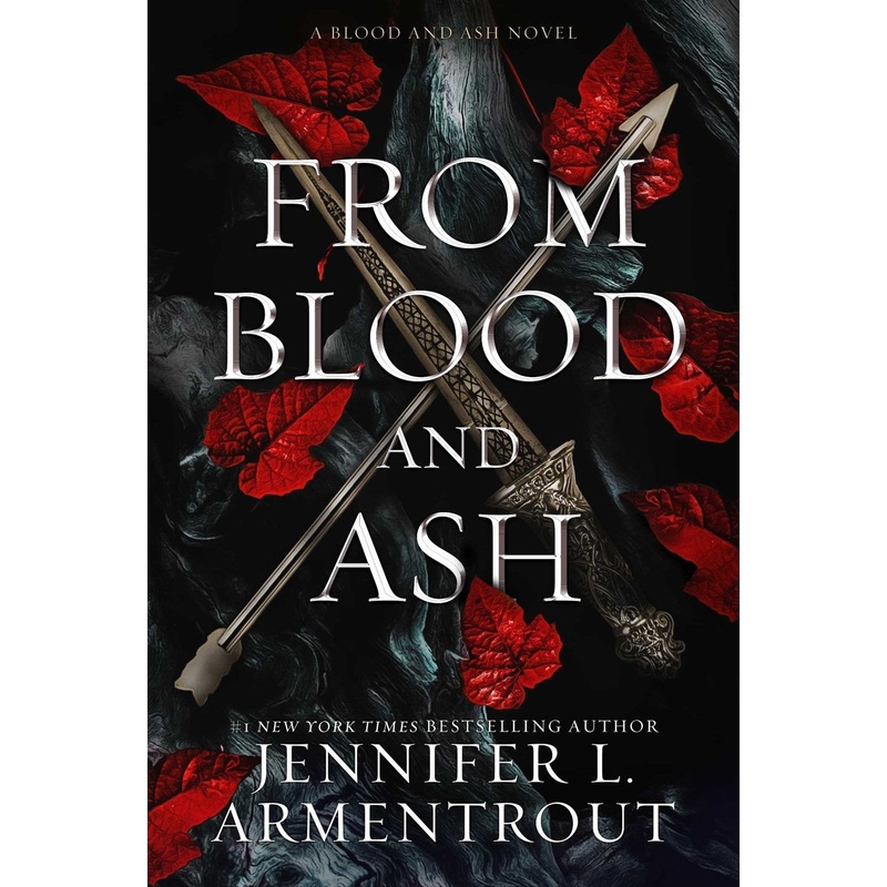 FROM BLOOD AND ASH(Blood & Ash #1)