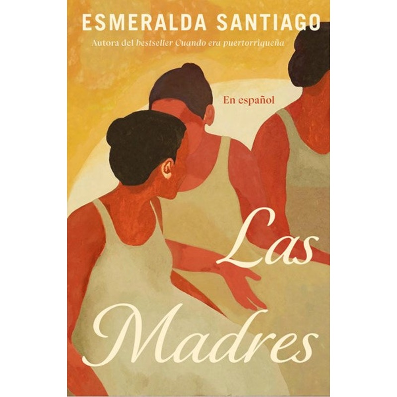 Las Madres (Spanish Edition)