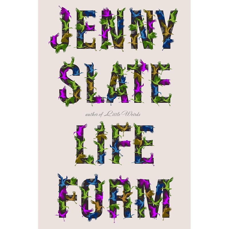 Lifeform by Jenny Slate
