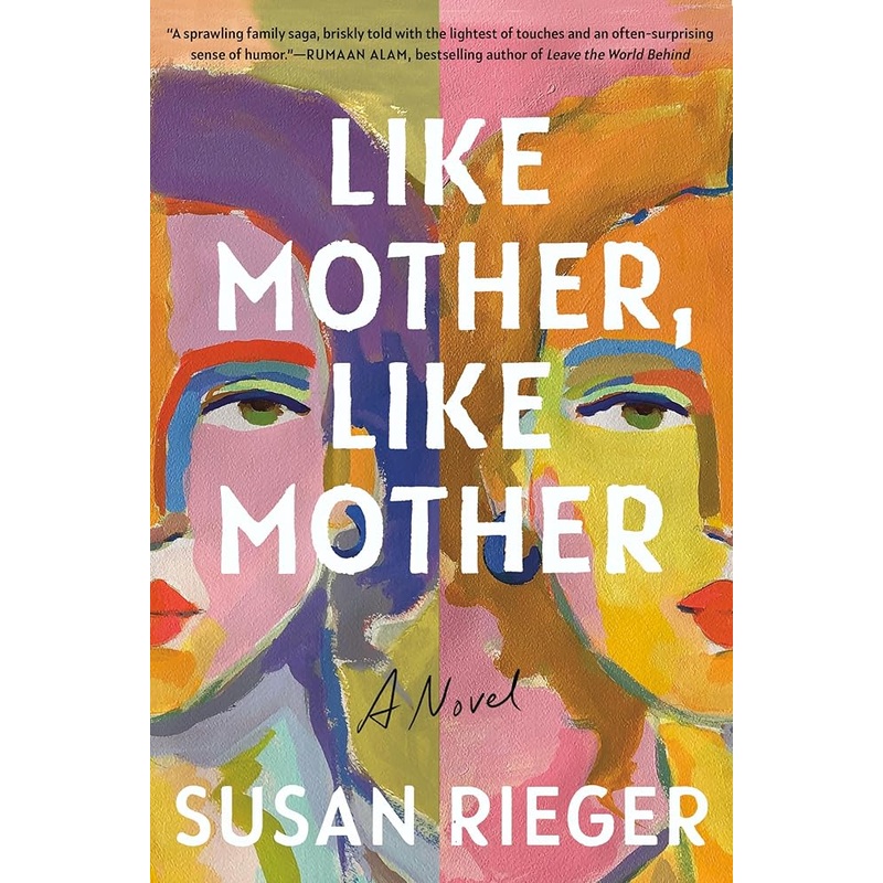 Like Mother, Like Mother: A Novel