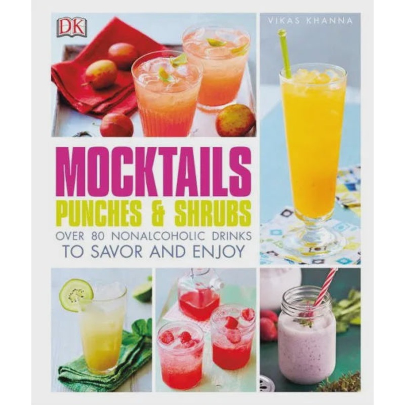 Mocktails, Punches, and Shrubs