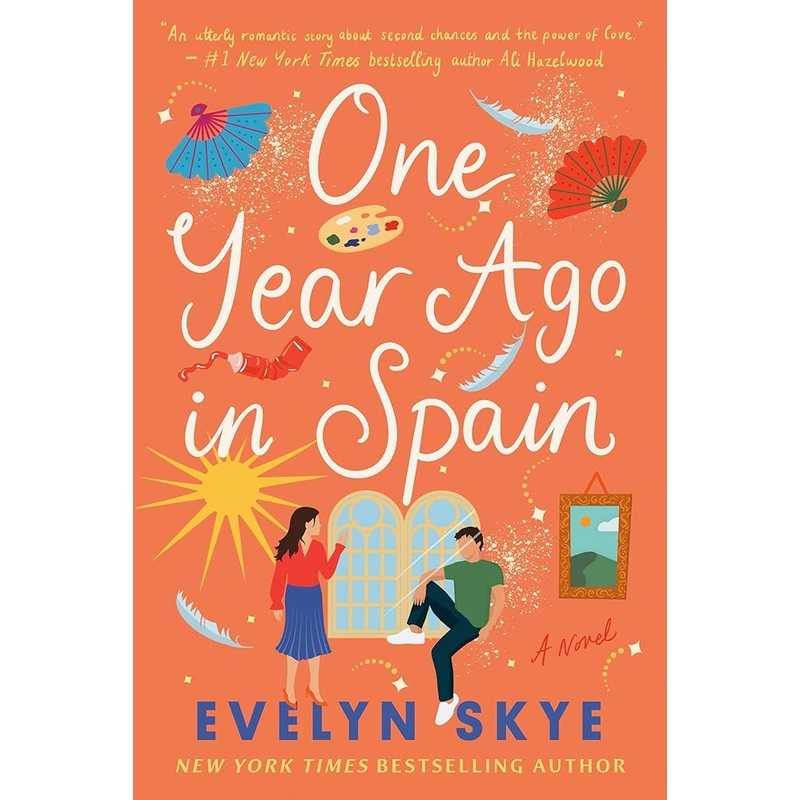 One Year Ago in Spain: A Novel