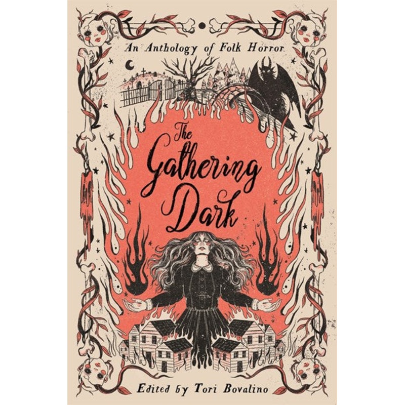 The Gathering Dark : An Anthology of Folk Horror