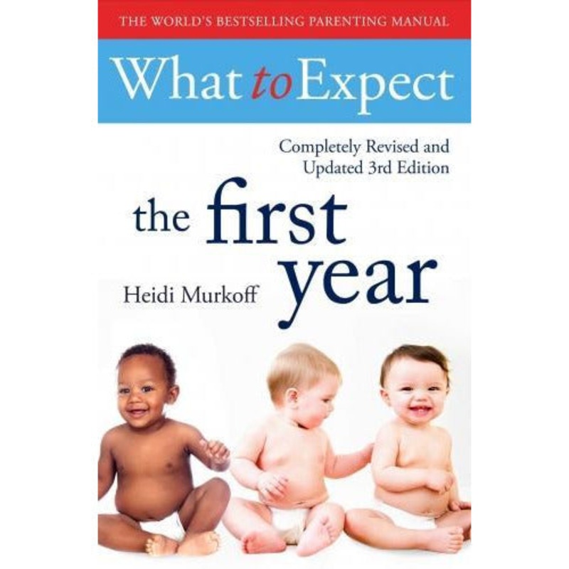 What To Expect The 1st Year – 3rd Edition