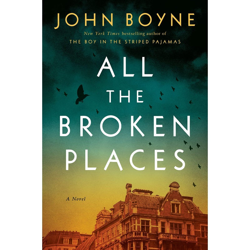 All the Broken Places: A Novel Paperback