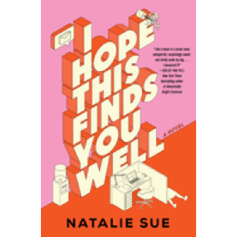 I Hope This Finds You Well by Natalie Sue