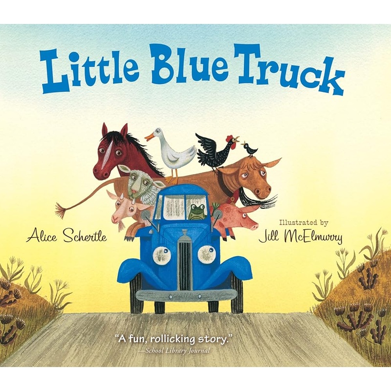 Little Blue Truck Board Book by Alice Schertle, Jill McElmurry