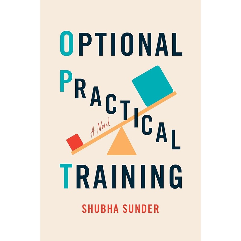 Optional Practical Training: A Novel