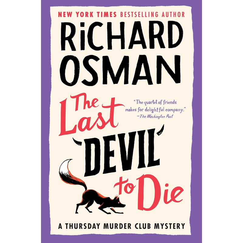 The Last Devil to Die: A Thursday Murder Club Mystery Hardcover